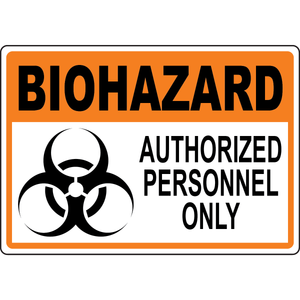 Biohazard Authorized Personnel Only, Biohazard Symbol