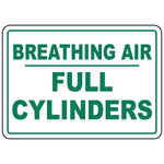 Breathing air full cylinders status sign for SCBA and emergency air storage