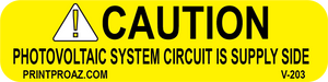 1x4 Caution Photovoltaic System Circuit is Supply Inside Vinyl V-203 Decal