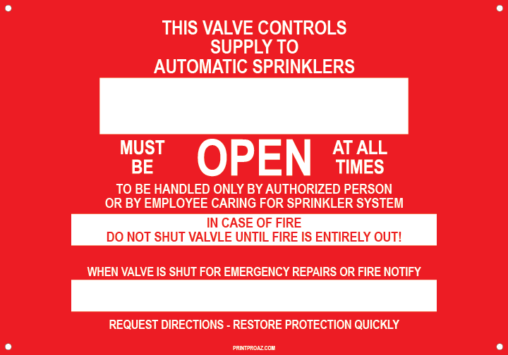 Custom Sprinkler Valve Open Signs, Metal, F-133