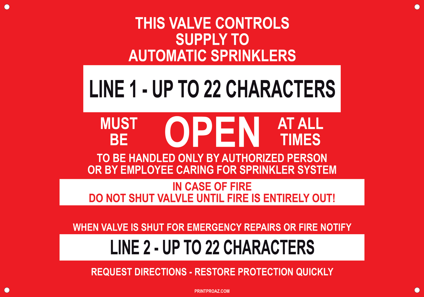 Custom Sprinkler Valve Open Signs