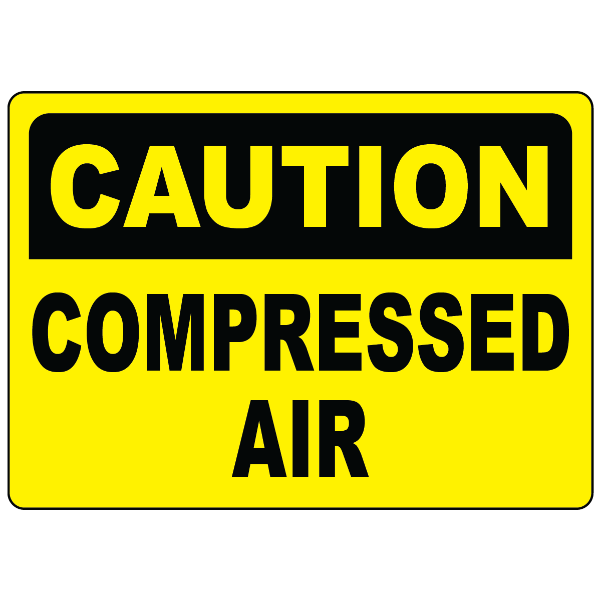 Caution compressed air sign for identifying pressurized air systems and workplace hazards