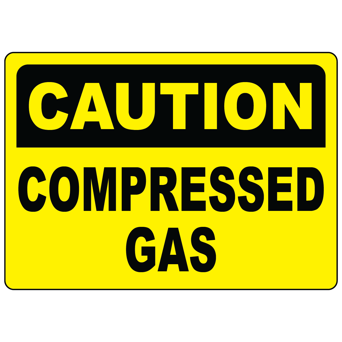 Caution compressed gas sign for identifying pressurized gas storage and hazardous work areas