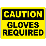 Caution gloves required sign for mandatory hand protection in workplace hazard areas