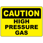 Caution high pressure gas sign for identifying pressurized gas systems and hazardous areas