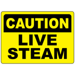 Caution live steam sign for identifying hot steam pipelines and pressurized equipment hazards