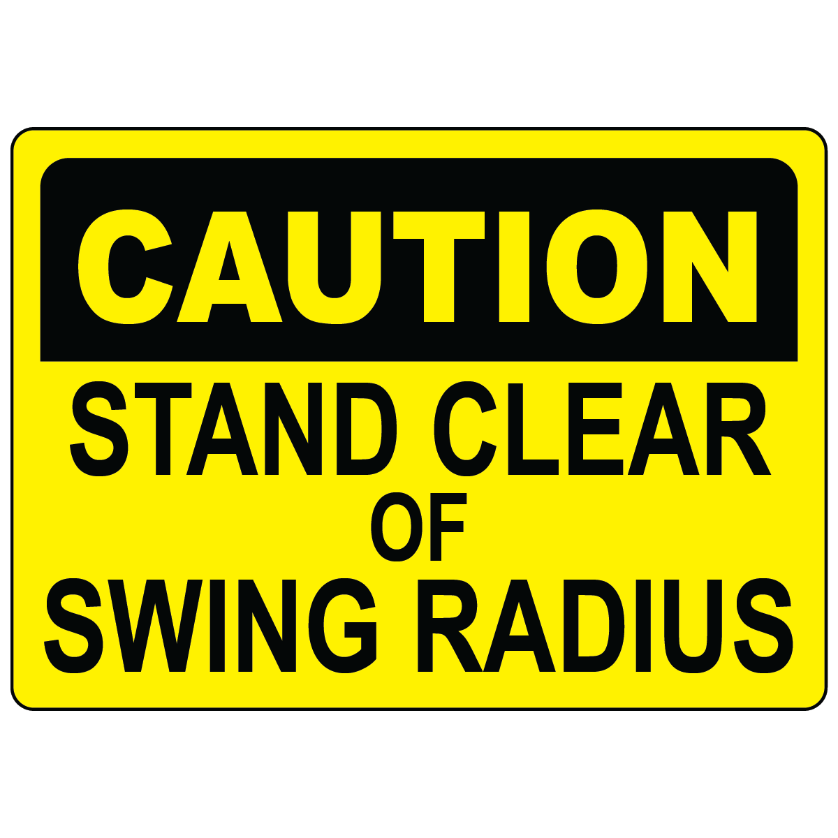Caution stand clear swing radius label for crane equipment hazards