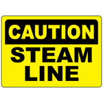 Caution steam line sign for identifying pressurized steam pipelines and industrial equipment hazards
