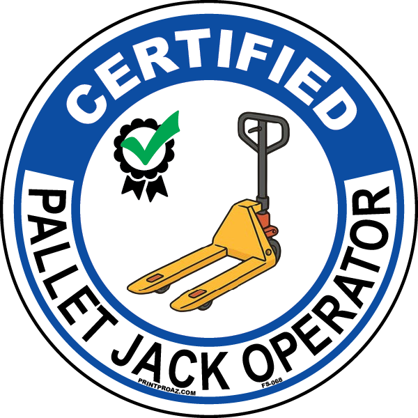 Certified pallet jack operator hard hat safety sticker