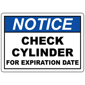 Notice check cylinder for expiration date safety sign