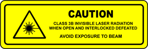 Caution class 3B laser interlocks defeated safety label