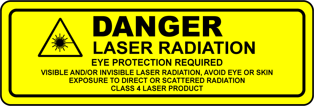 Danger class 4 laser eye protection required label