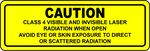 Caution class 4 visible invisible laser radiation label