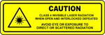Caution class 4 laser radiation interlocks defeated label