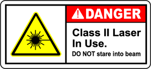 Danger class II laser in use do not stare sign