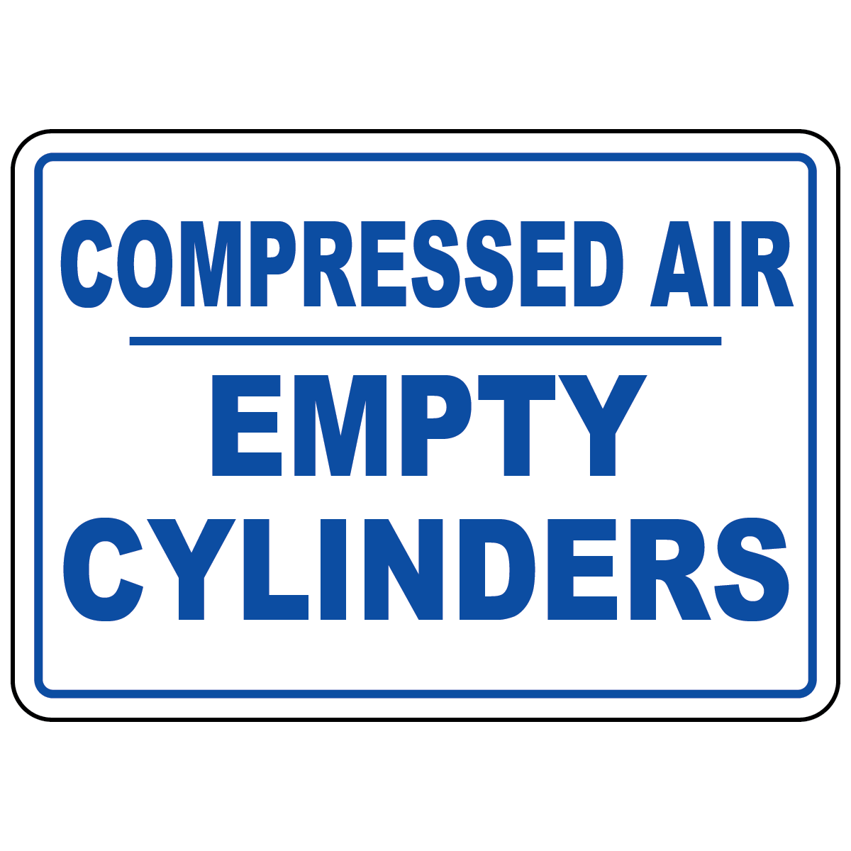Compressed air empty cylinders sign for compressed gas storage identification