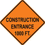 Construction entrance 1000 ft OSHA traffic control warning sign for roadwork areas