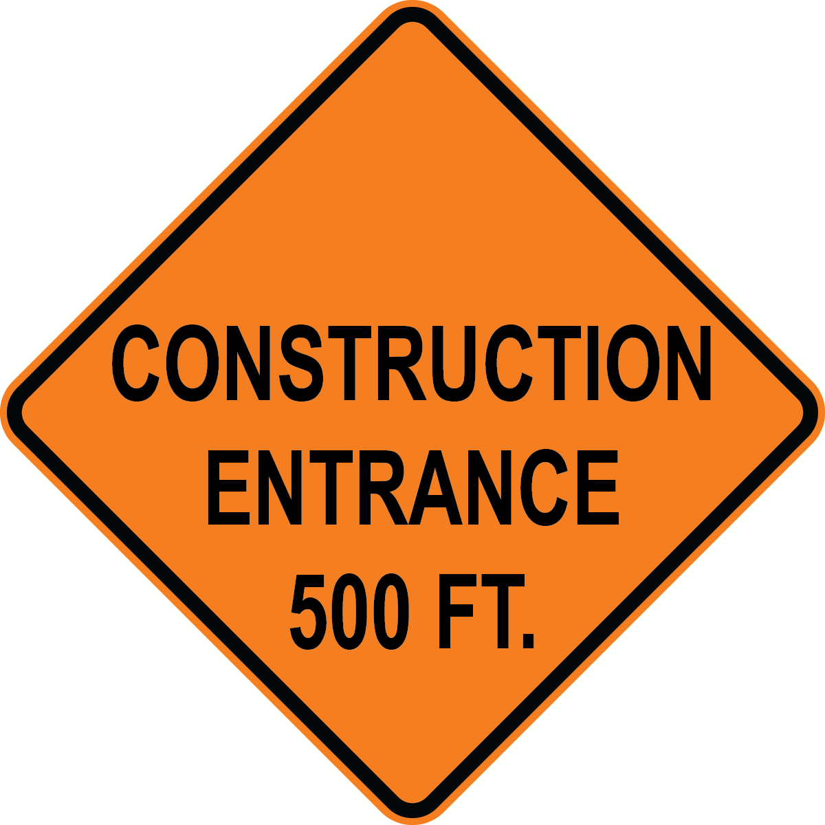 Construction entrance 500 ft OSHA traffic control warning sign for roadwork zones