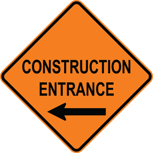 Construction entrance left arrow OSHA traffic control sign for job site entry direction