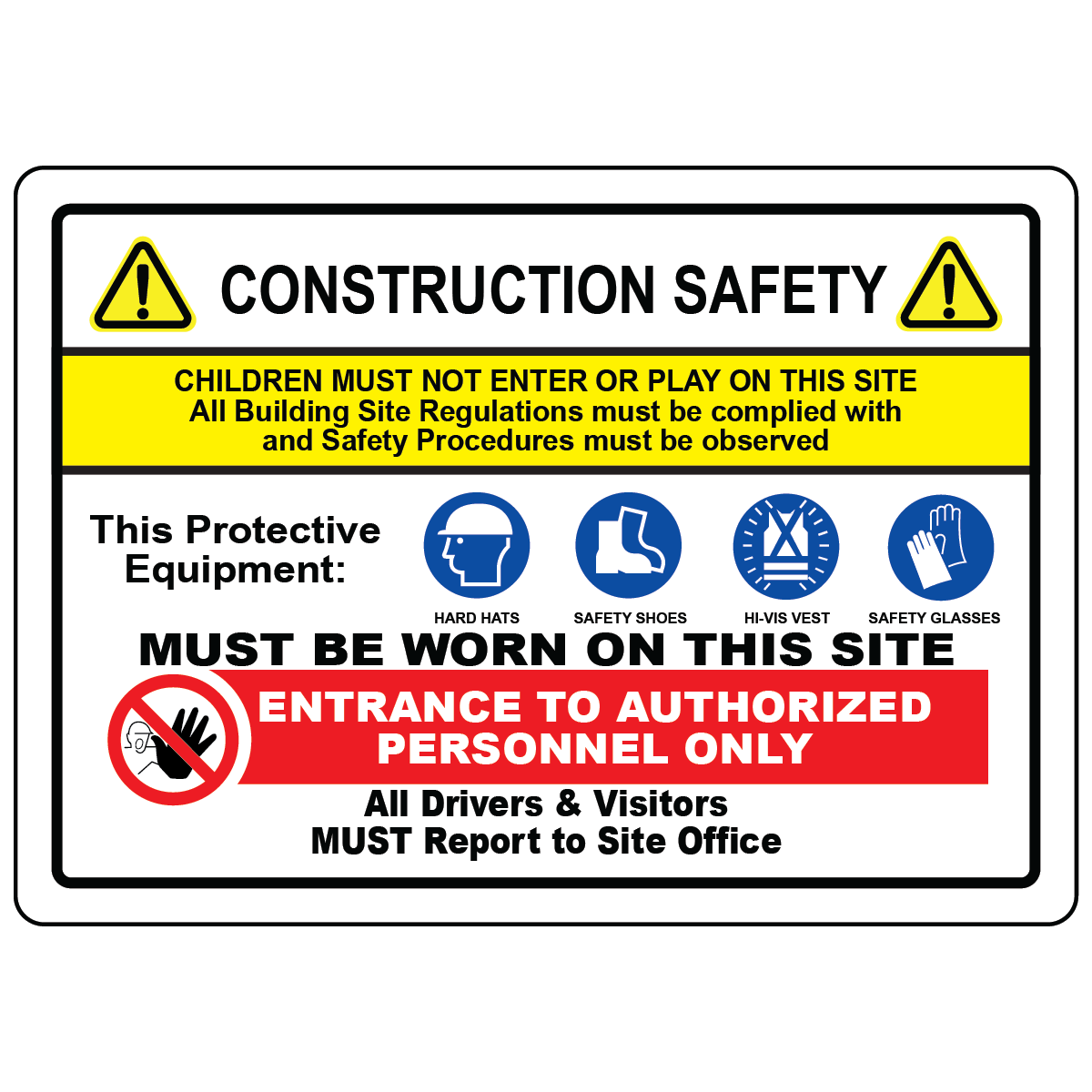 Construction Site Safety Sign