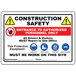 Construction site safety sign with PPE and visitor reporting requirements