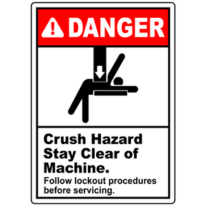 Danger Crush Hazard Stay Clear Of Machine. Follow Lockout Procedures Before Servicing.