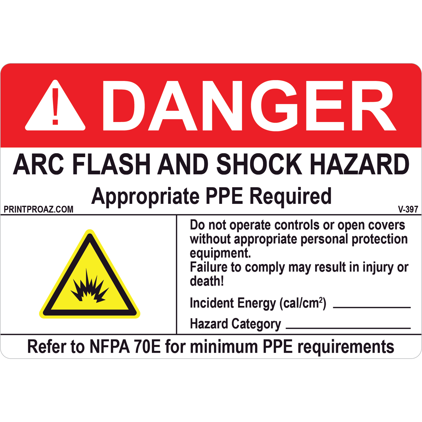 5x3.5 Custom Danger Arc Flash and Shock Hazard, Vinyl Decal, V-397
