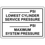 Cylinder pressure write-on sign for recording service pressure and maximum system pressure