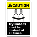 Caution cylinders must be chained at all times safety sign