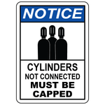 Notice cylinders not connected must be capped safety sign with cylinder symbol