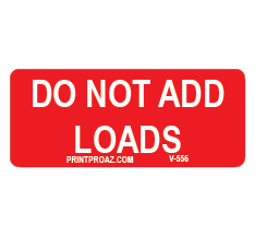 1x3 Do no add loads V-556 Decal