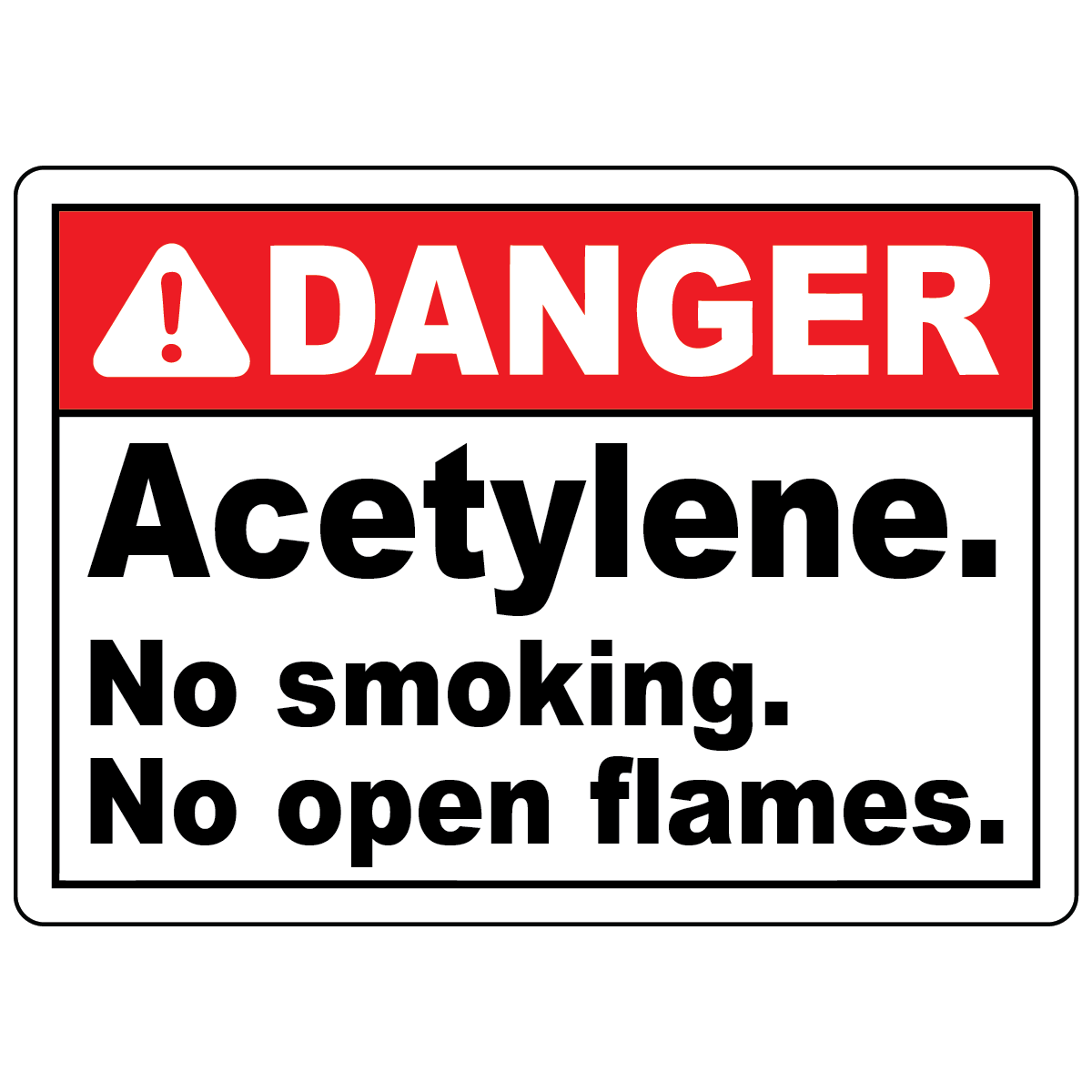 Danger acetylene no smoking sign warning against open flames in flammable gas areas
