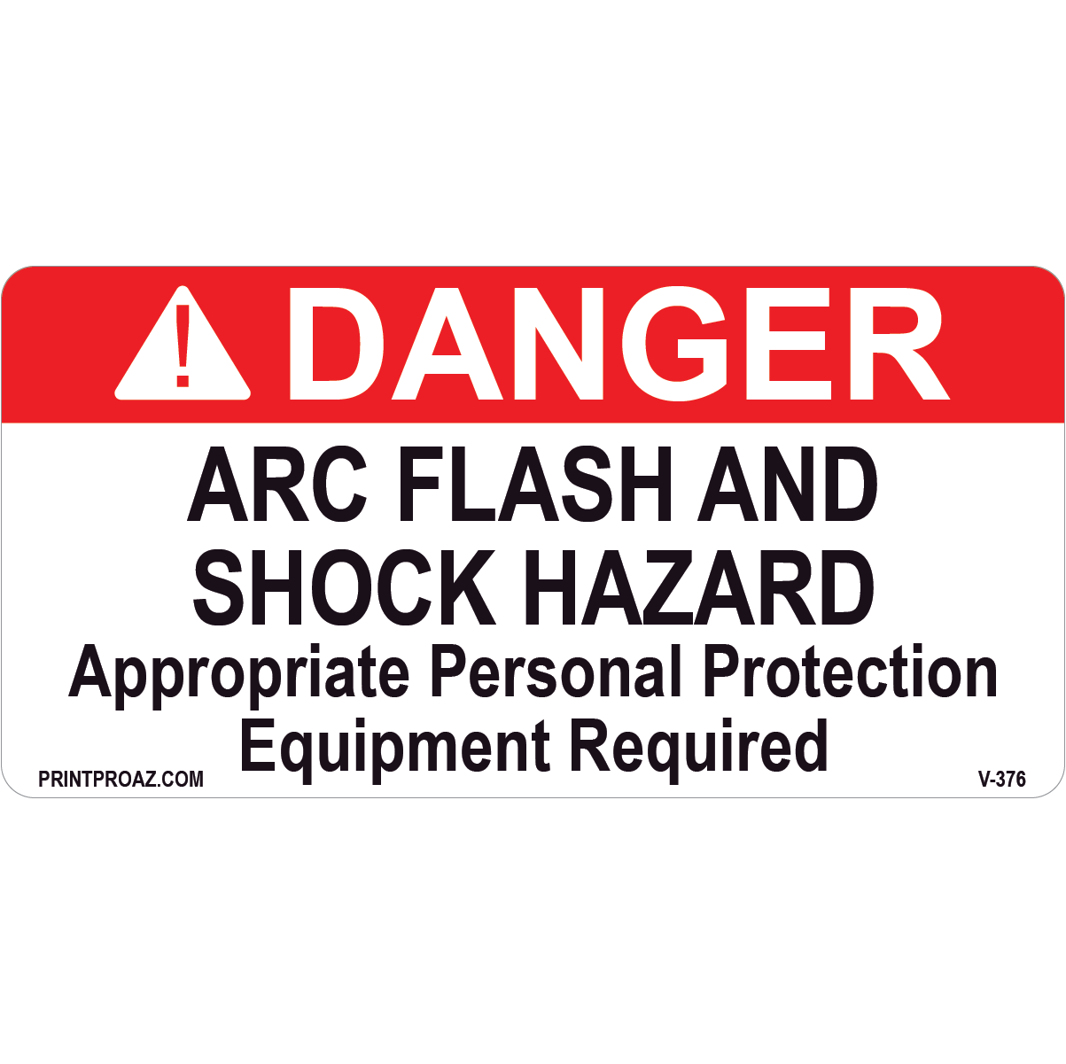Danger Arc Flash and Shock Hazard, Vinyl Decal, V-376-377