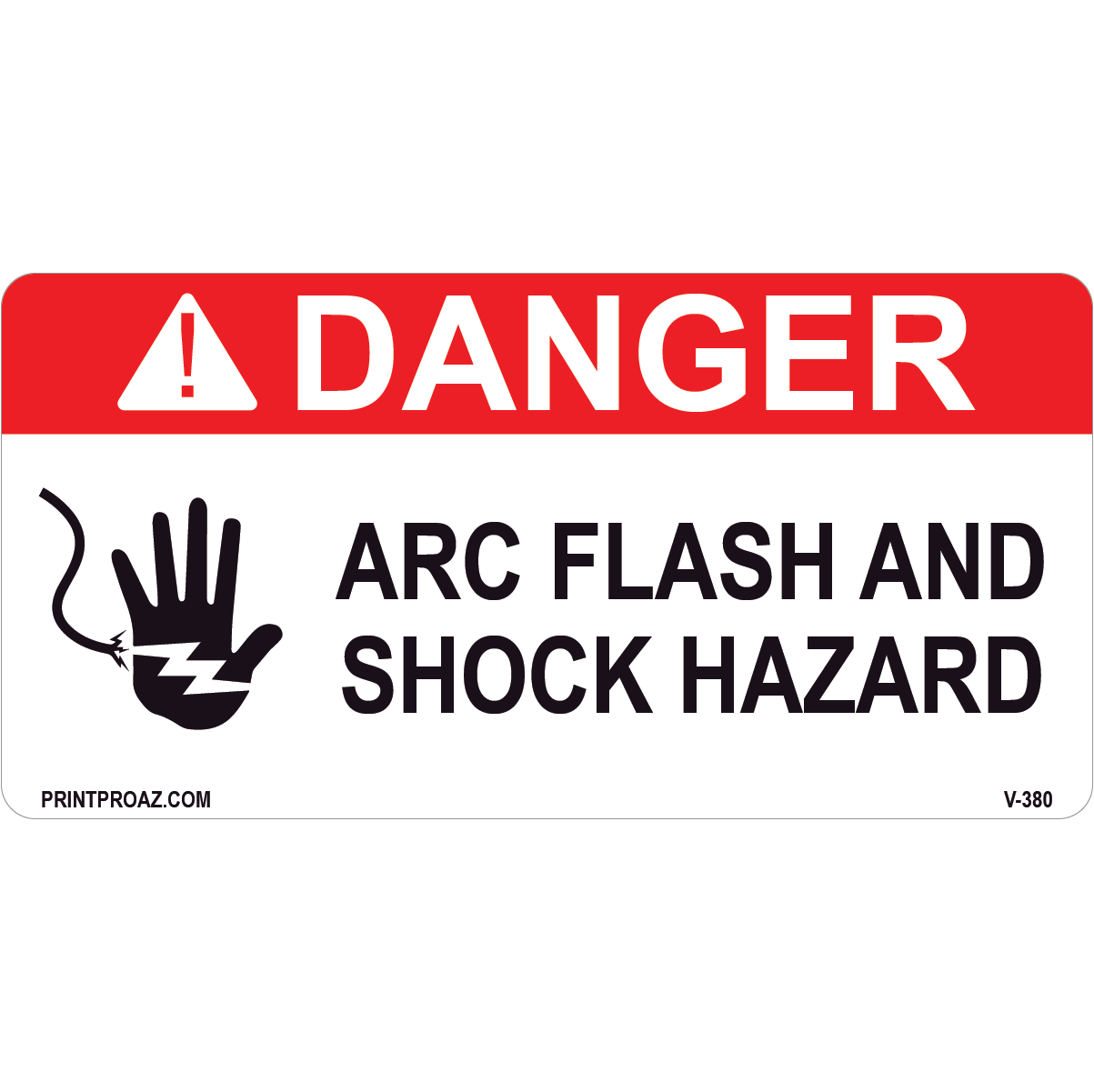 Danger Arc Flash and Shock Hazard, Vinyl Decal, V-380-381