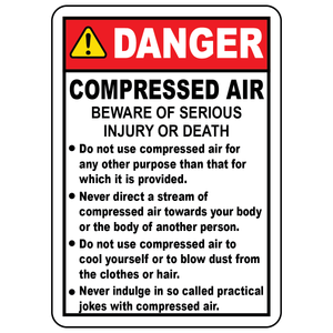 Danger compressed air rules sign warning of serious injury and proper compressed air use