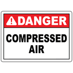 Danger compressed air sign for identifying pressurized air systems and hazardous work areas