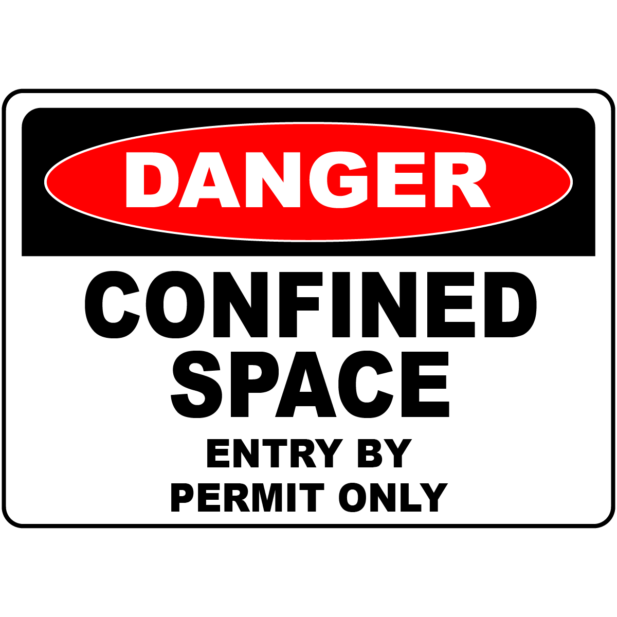 Danger Confined Space Entry By Permit Only