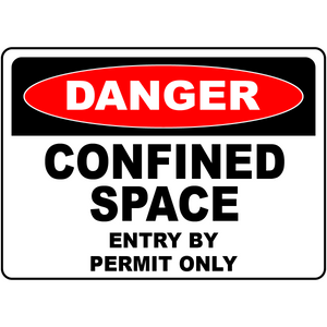 Danger Confined Space Entry By Permit Only