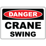 Danger crane swing OSHA safety sign warning of moving crane hazards
