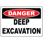 Danger deep excavation safety label vinyl aluminum