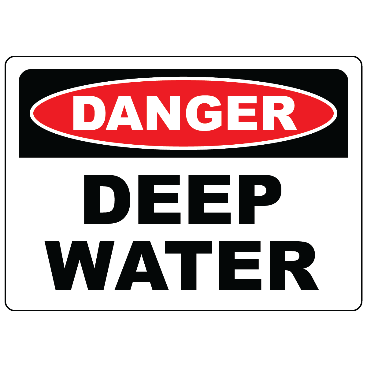 Danger deep water safety sign vinyl aluminum