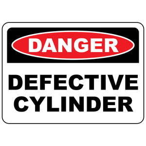 Danger defective cylinders sign for identifying damaged compressed gas cylinders safely