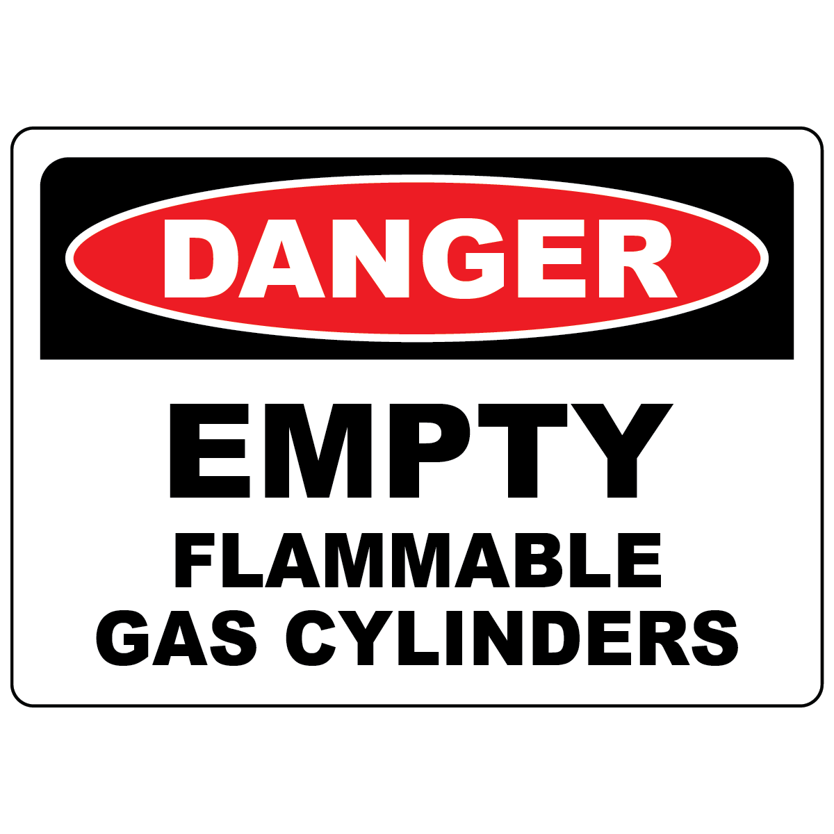 Danger empty flammable gas cylinder sign for compressed gas storage safety