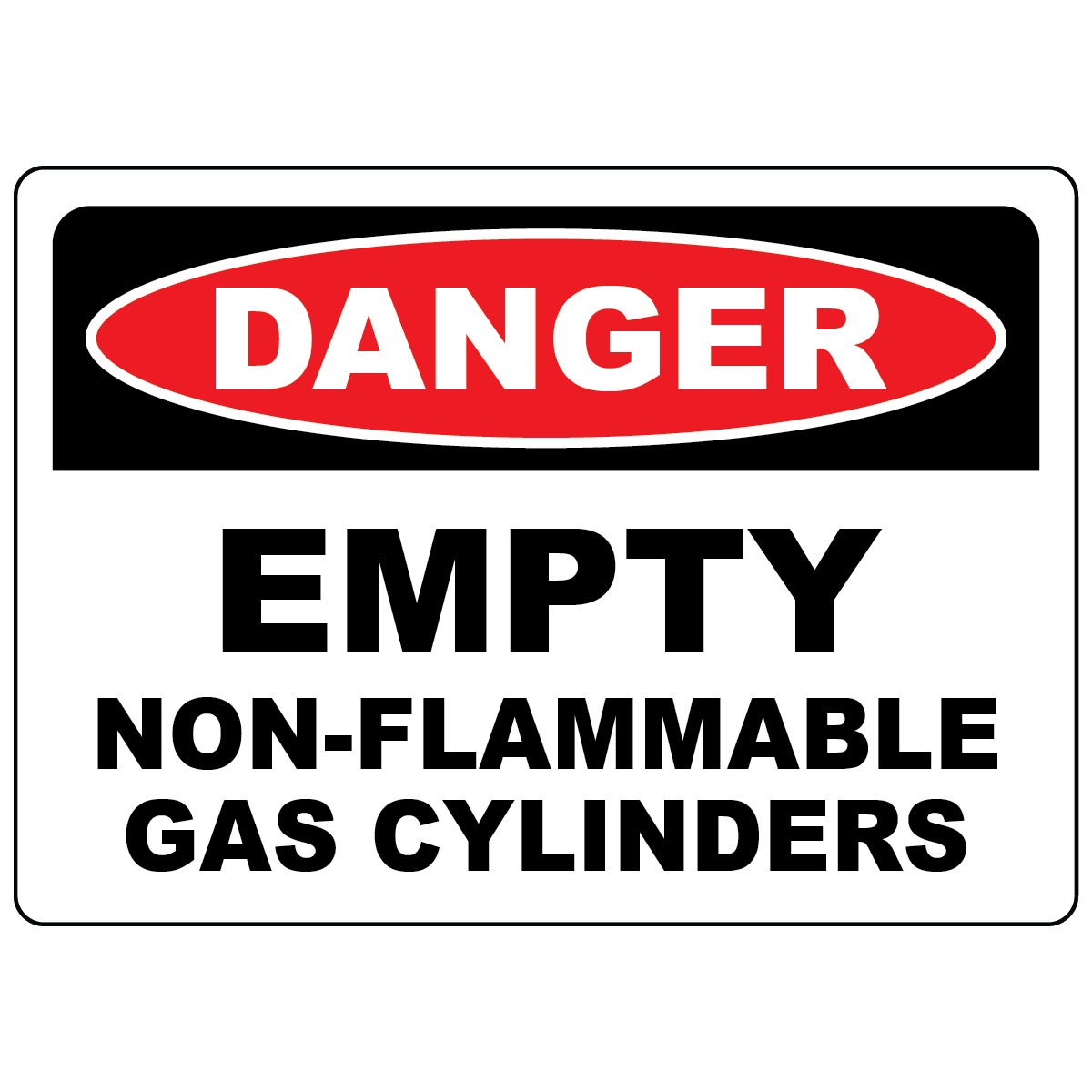 Danger empty non-flammable gas cylinder sign for compressed gas storage safety