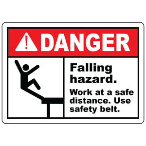 Danger falling hazard use safety belt sign with falling hazard safety symbol