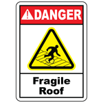 Danger fragile roof hazard sign with warning symbol for unsafe roof access areas