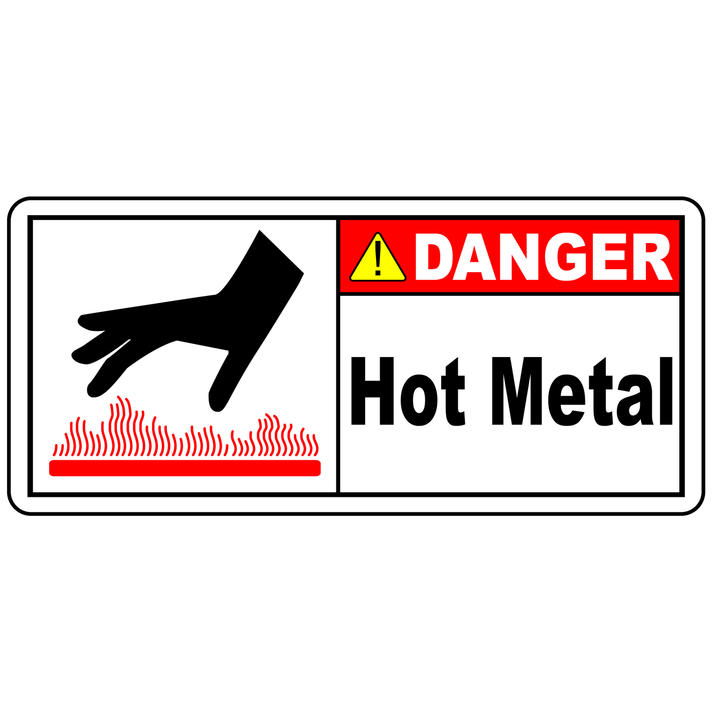 Danger hot metal label for high temperature surface warning
