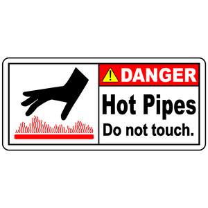 Danger hot pipes label for high temperature pipe warning