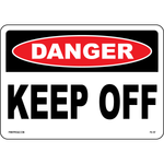 Danger keep off vinyl safety warning label