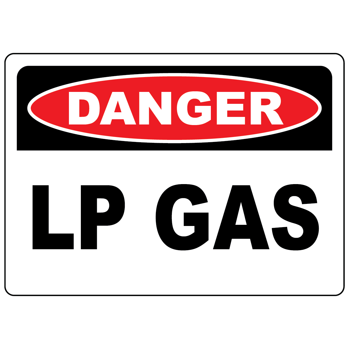 Danger LP gas safety sign for identifying liquefied petroleum gas storage and hazard areas
